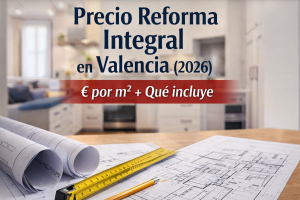 recio reforma integral en Valencia (2026): guía por m²